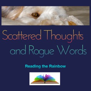 Scattered Thoughts and Rogue Words blog Badge
