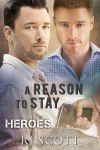 A Reason To Stay Heroes 1 cover