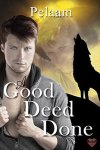 A Good Deed Done cover