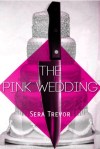 The Pink Wedding cover
