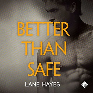 Better Than Safe Audiobook