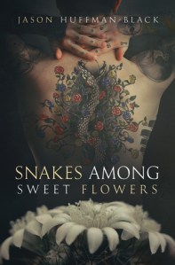 Snakes Among the Flowers