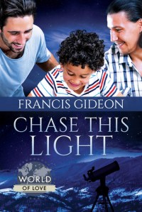 chase-this-light-by-francis-gideon