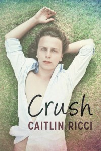crush-by-caitlin-ricci