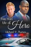you-had-me-at-hero-by-michael-p-thomas
